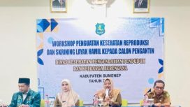 Foto : Dinkes P2KB Sumenep Gelar Workshop Penguatan Kesehatan Reproduksi dan Skrining Layak Hamil Calon Pengantin
